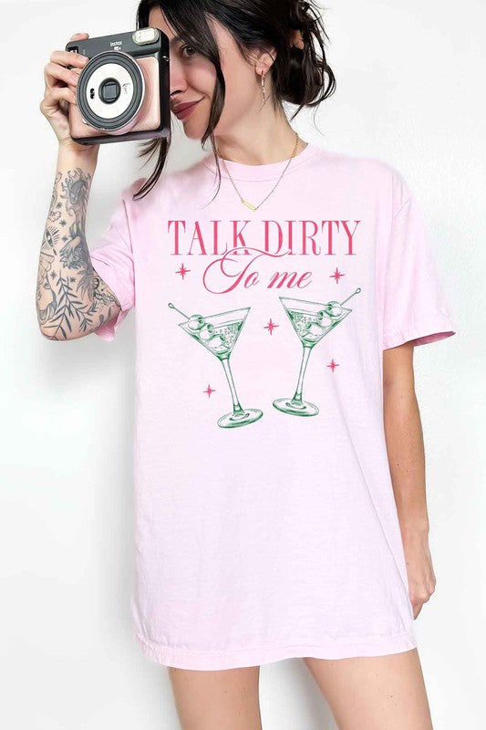 TALK DIRTY TO ME MARTINI GRAPHIC TEE